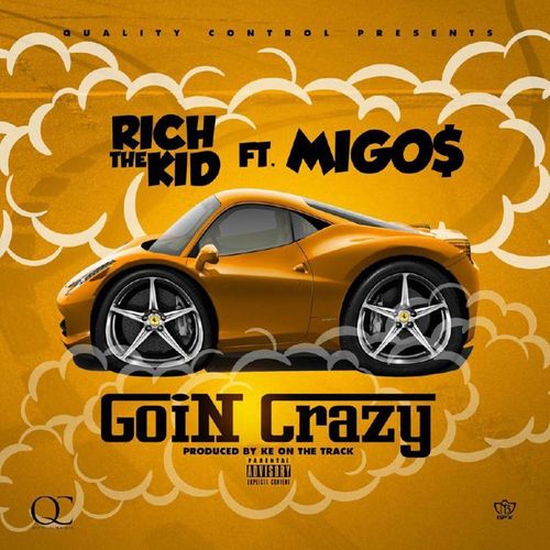 Goin Crazy (feat. Migos) [Explicit]