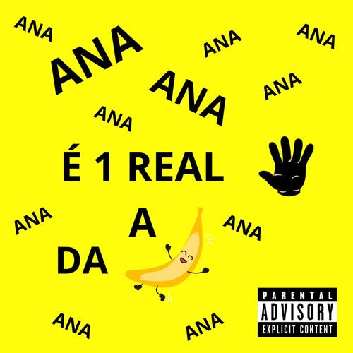 Ana Ana é 1 Real a Palma da Banana (feat. André Cristiano) [Piseiro 2023]