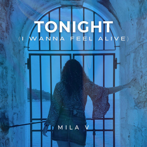 Tonight (I Wanna Feel Alive)