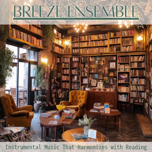 Instrumental Music That Harmonizes with Reading