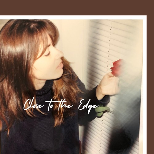 Close to the Edge