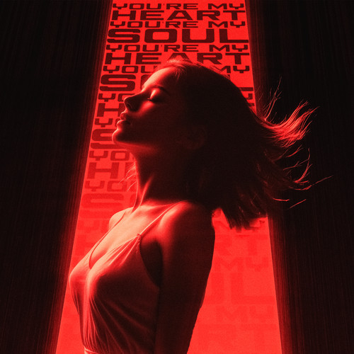 You're My Heart, You're My Soul