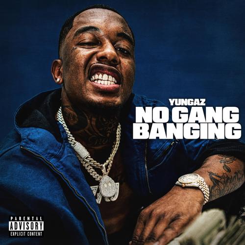 No Gang Banging (Explicit)