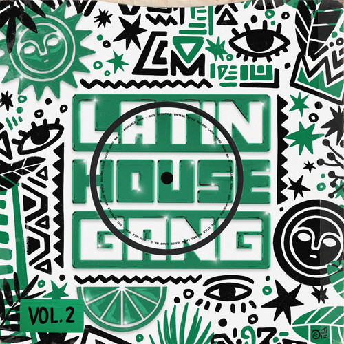 LATIN HOUSE GANG VOL. 2