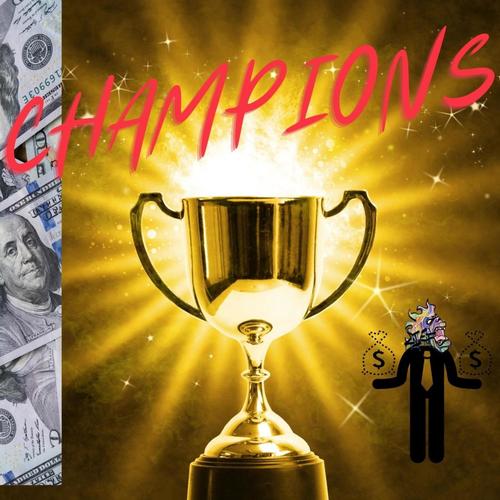 Champions (Explicit)