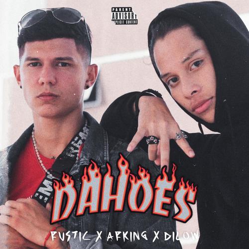 DaHoes (feat. Arking & Dilow) [Explicit]