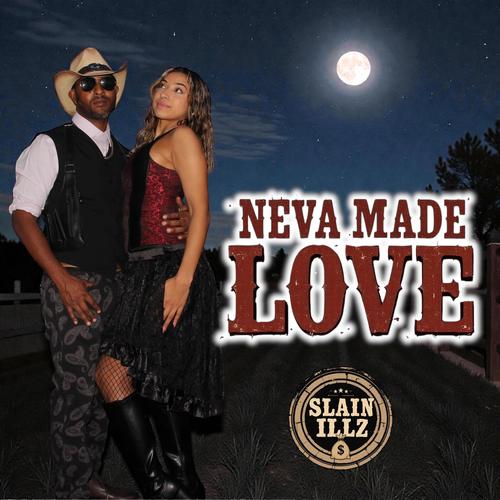Neva Made Love