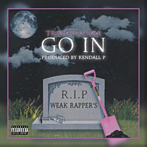 Go in (freestyle) [Explicit]