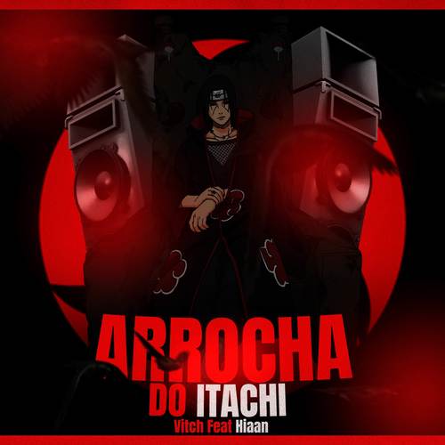 Arrocha do Itachi - Conto do Renegado