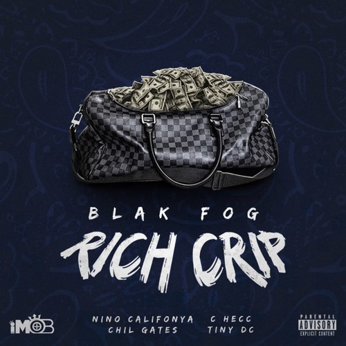 Rich Crip (feat. Nino Califonya, Chil Gates, C Hecc & Tiny Dc) [Explicit]
