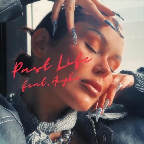 Past Life (feat. AIYKO)