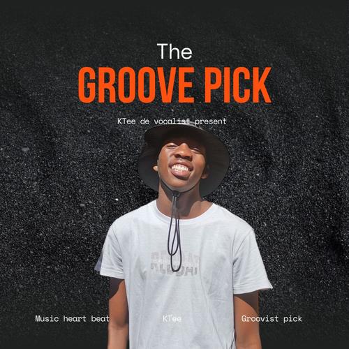 The groove pick (Explicit)