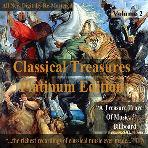 Classical Treasures: Platinum Edition, Vol. 2 (Remastered)