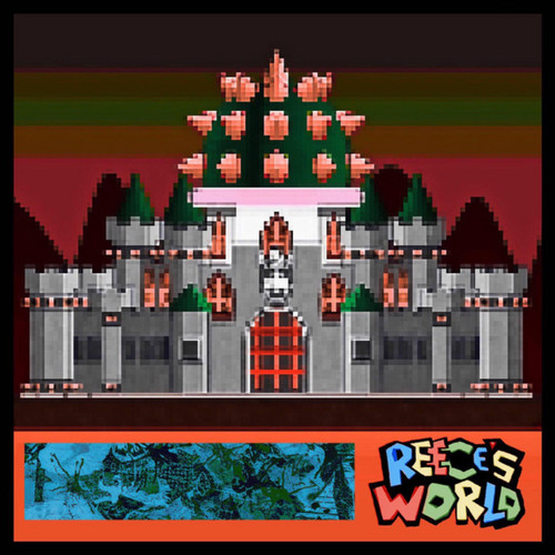 Reece’s World (Explicit)