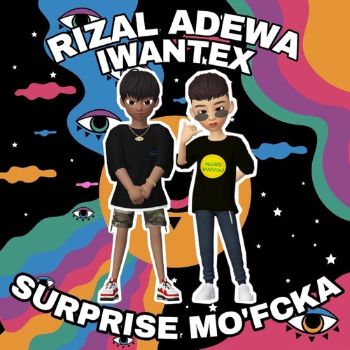 SURPRISE MO'FCKA (Explicit)