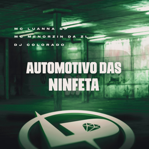 Automotivo das Ninfeta (Explicit)