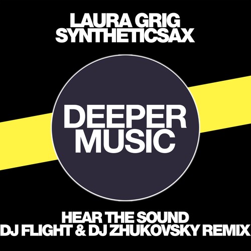 Hear the Sound (DJ Flight & DJ Zhukovsky Remix)