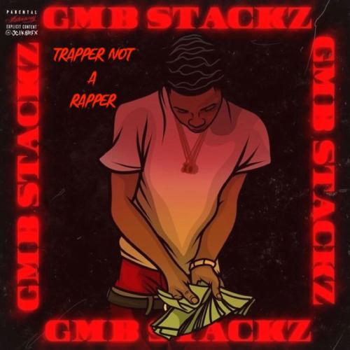 Trapper Not A Rapper (Explicit)