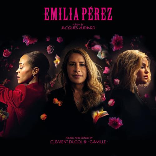 Emilia Pérez (Original Motion Picture Soundtrack) [Explicit] (艾米莉亚·佩雷斯 电影原声带)