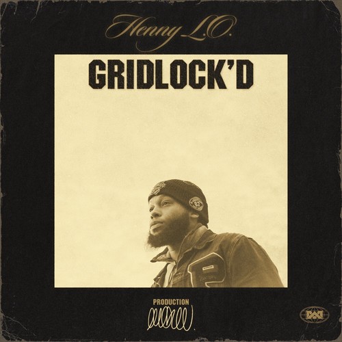 Gridlock’d (Explicit)