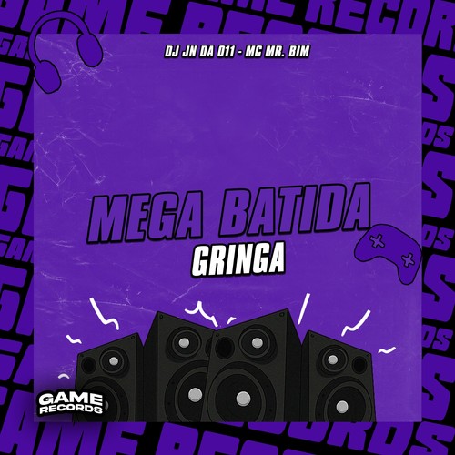 Mega Batida Gringa (Explicit)