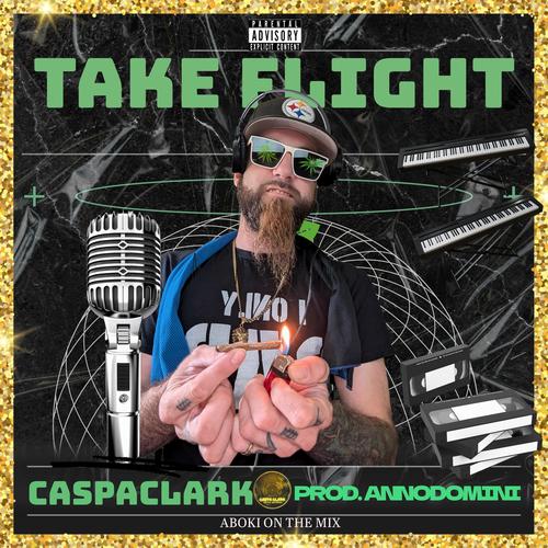 TAKE FLIGHT (Explicit)
