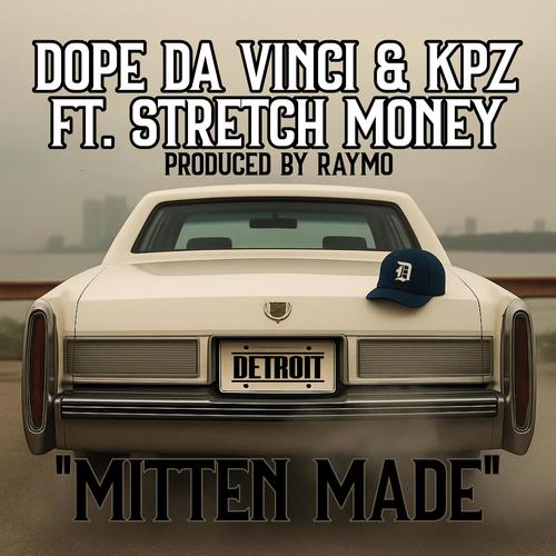 Mitten Made (feat. Stretch Money) [Explicit]