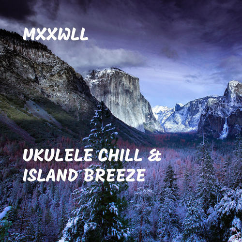 Ukulele Chill & Island Breeze