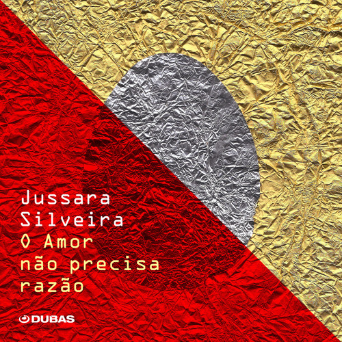O Amor Não Precisa Razão (Single)