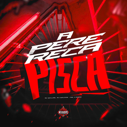 A Perereca Pisca (Explicit)