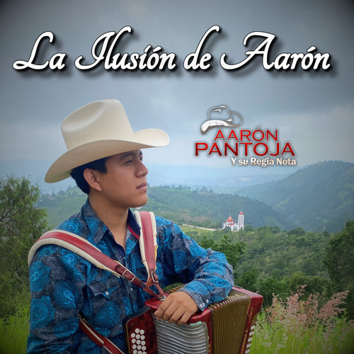 La Ilusion De Aaron
