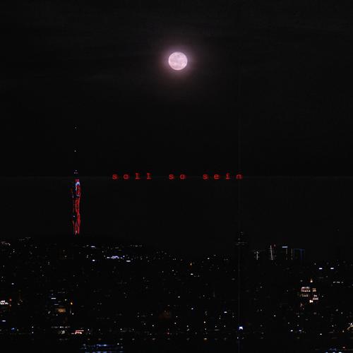 soll so sein (Explicit)