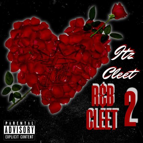 R&B Cleet 2 (Explicit)