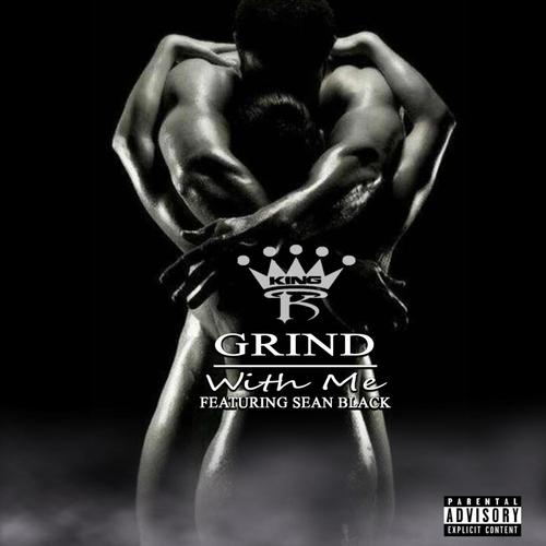 Grind With ME (feat.Sean Black) [Explicit]