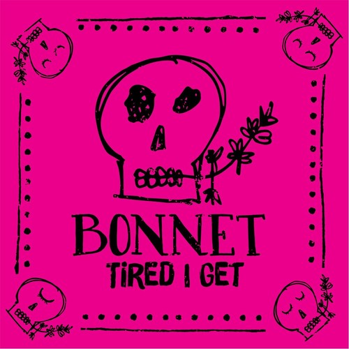 Tired I Get