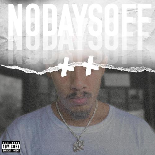 No Days Off (Explicit)