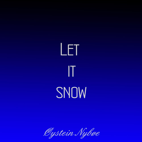Let It Snow