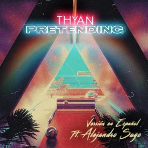Pretending (Español)