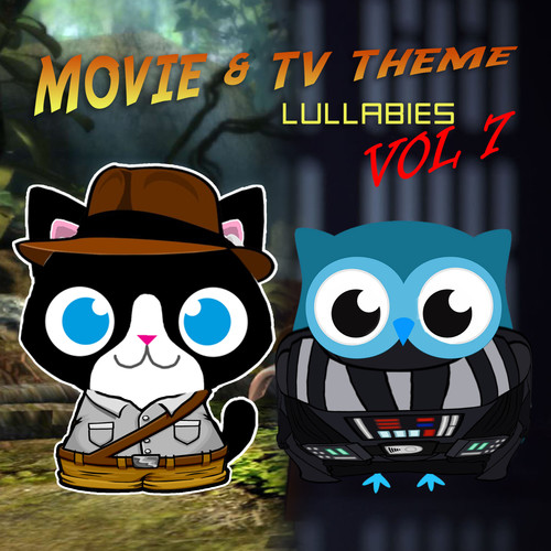Movie & TV Theme Lullabies, Vol. 7