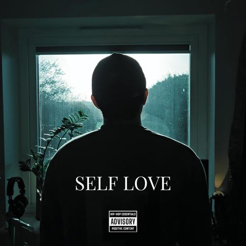 SELF LOVE (Explicit)