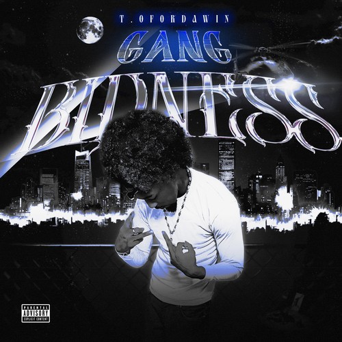 Gang BidneSS (Explicit)