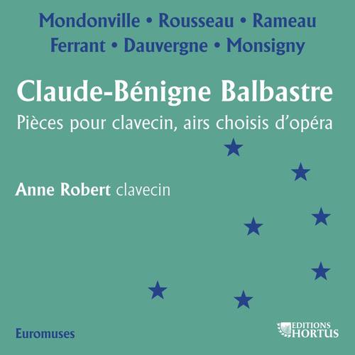 Balbastre: Pièces pour clavecin, airs choisis d'opéras
