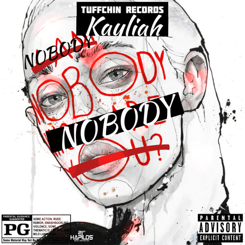 Nobody (Explicit)