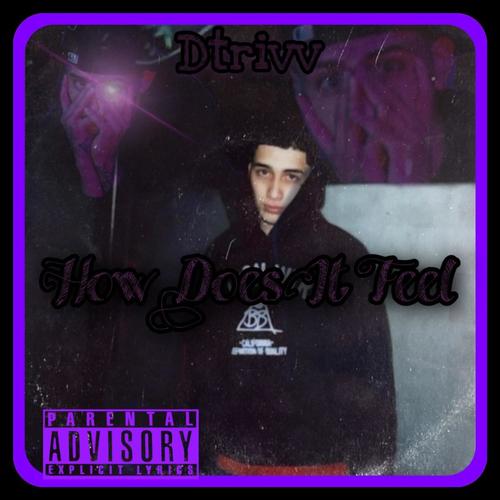 How Does It Feel (Explicit)