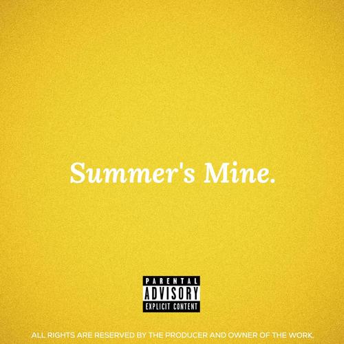Summer's Mine (Explicit)
