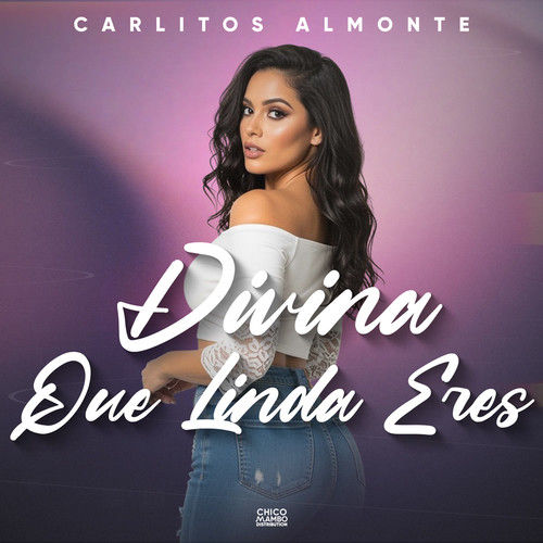 Divina Que Linda Eres