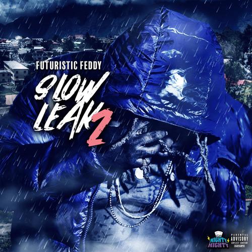 Slow Leak 2 (Explicit)