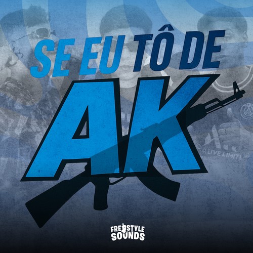 Se Eu Tô De Ak (Explicit)
