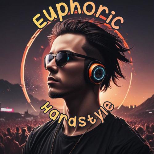 Euphoric Hardstyle