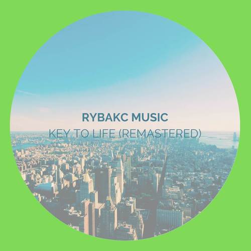 Key to Life (Remastered)
